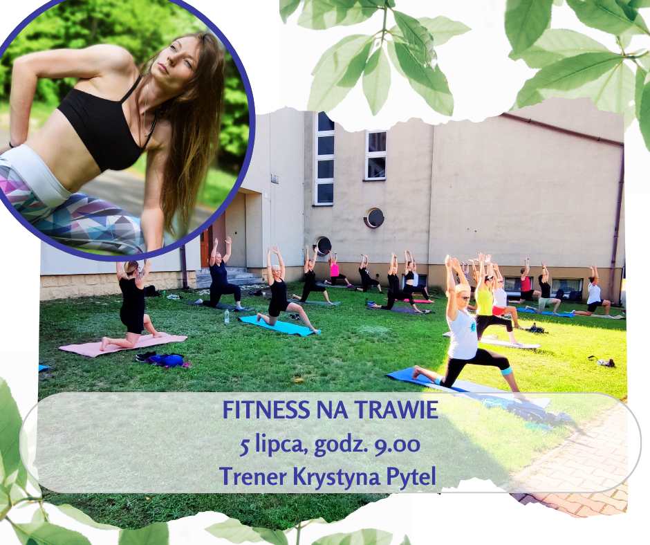 Wakacyjny fitness na trawie