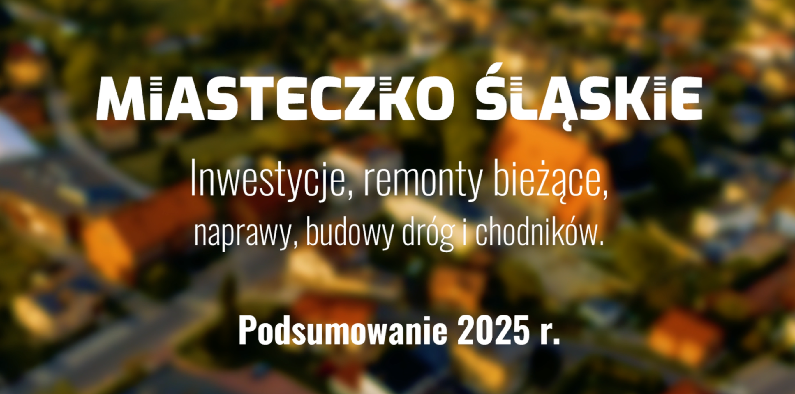 Podsumowanie inwestycji i prac drogowych w 2025 roku