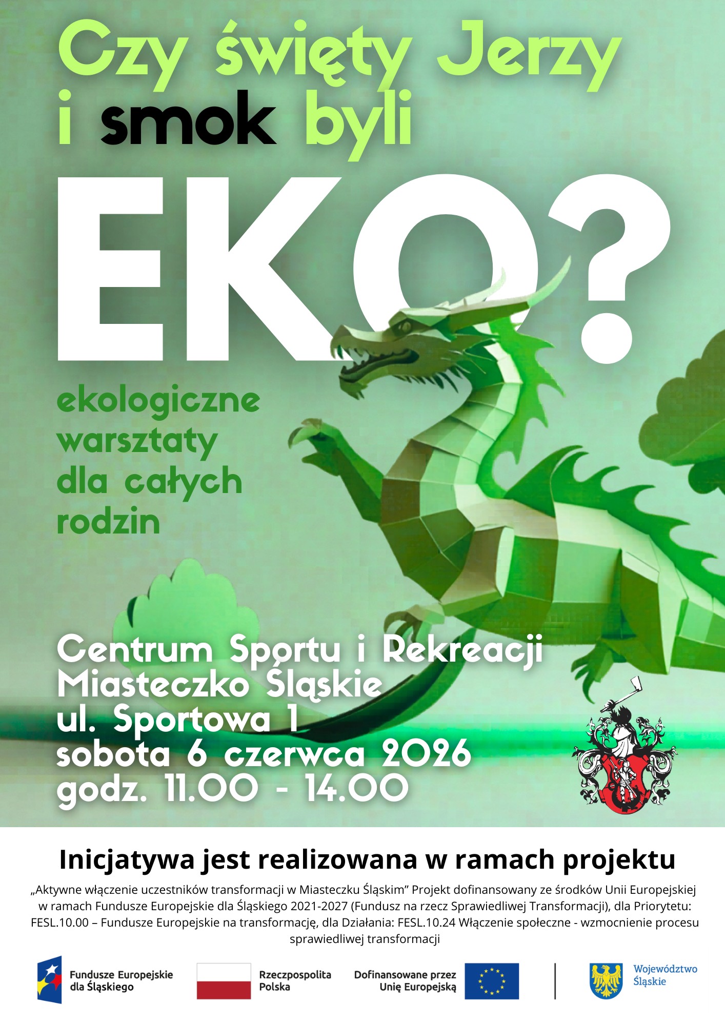 Czy święty Jerzy i smok byli eko?