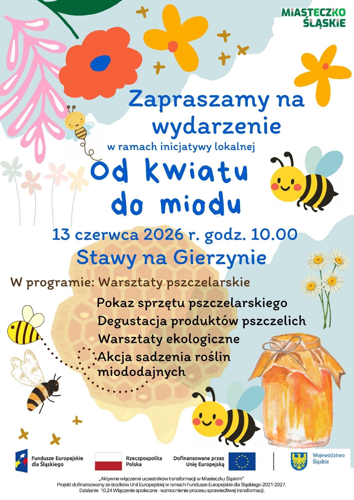 Od kwiatu do miodu – spotkajmy sie przy stawach na Gierzynie