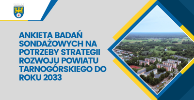 grafika do wpisu: Pomóż zaplanować przyszłość Powiatu Tarnogórskiego – wypełnij ankietę