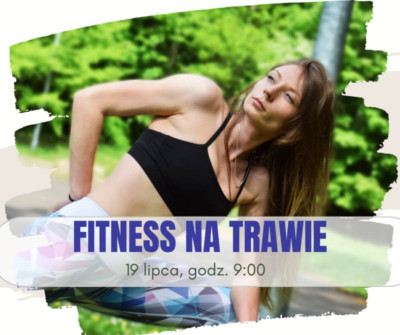 grafika do wpisu: Fitness na trawie