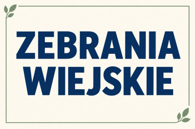 grafika do wpisu: Zapraszamy na zebrania wiejskie!