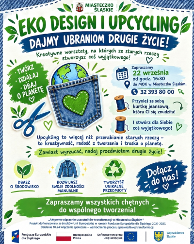 grafika do wpisu: Eko design i upcycling – kreatywne warsztaty w Miasteczku Śląskim