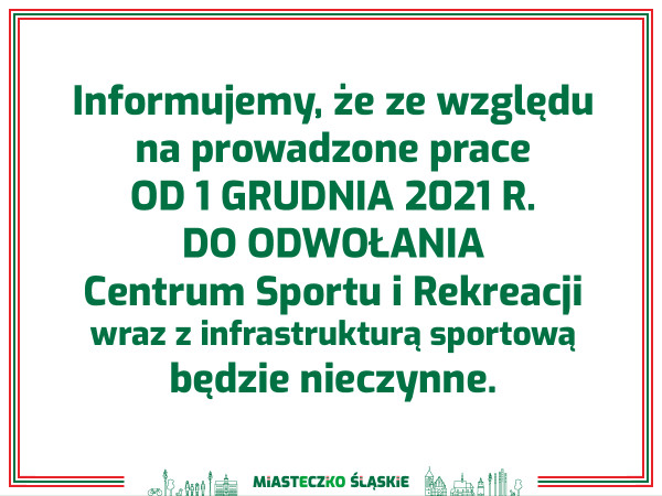 Centrum Sportu i Rekreacji w Miasteczku Śląskim