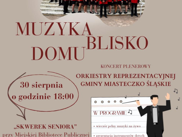 Koncert "Muzyka Blisko Domu"