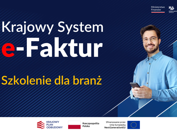 grafika do wpisu: Zaproszenie na szkolenia branżowe w związku ze zbliżającym się terminem powszechnego obowiązku fakturowania w Krajowym Systemie e-Faktur (KSeF)