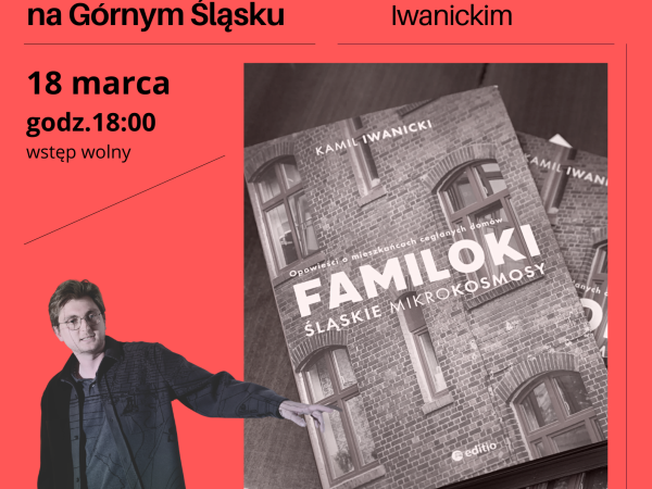 grafika do wpisu: Spotkanie: najpiękniejsze osiedla familoków na Górnym Śląsku