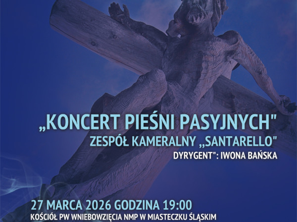 grafika do wpisu: Wyjątkowy wieczór z muzyką pasyjną w Miasteczku Śląskim