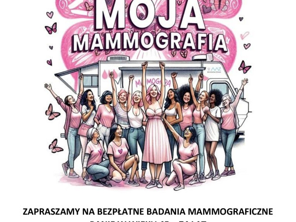 grafika do wpisu: Nie odkładaj zdrowia na potem. Przyjdź na bezpłatną mammografię!