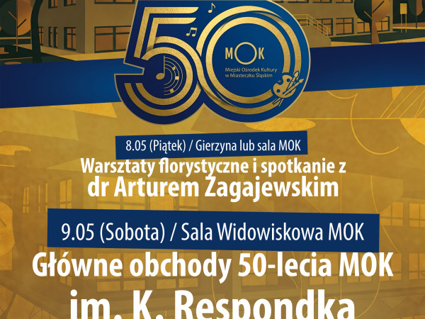 grafika do wpisu: 50-lecie działalności Miejskiego Ośrodka Kultury w Miasteczku Śląskim