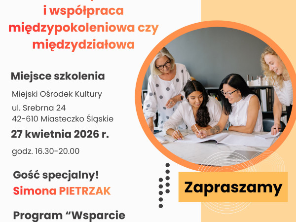 grafika do wpisu: Szkolenie dla mieszkanek Gminy Miasteczko Śląskie – praca zespołowa i współpraca międzypokoleniowa