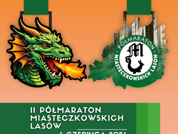 II Półmaraton Miasteczkowskich Lasów coraz bliżej!