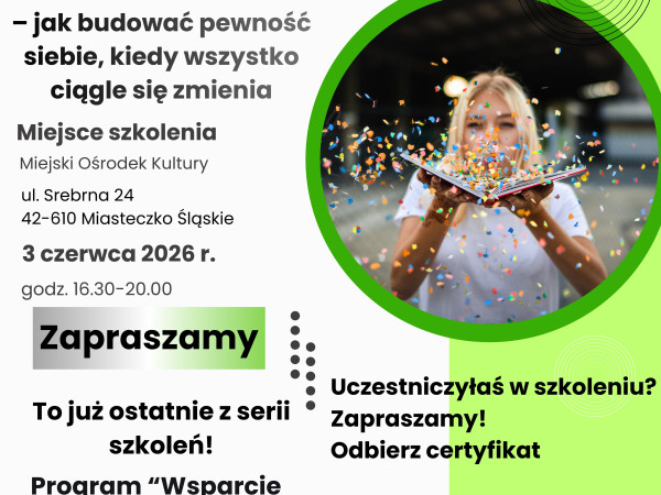 grafika do wpisu: Ostatnie szkolenie z serii „Rozwój kompetencji osobistych” dla mieszkanek Gminy Miasteczko Śląskie