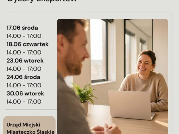 Dyżury ekspertów w ramach projektu „Aktywne włączenie uczestników transformacji w Miasteczku Śląskim”