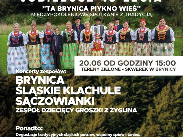 Powitanie Lata i jubileusz 45-lecia Zespołu Folklorystycznego Brynica