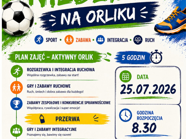 grafika do wpisu: Zapraszamy na zajęcia "Aktywna niedziela na Orliku"!