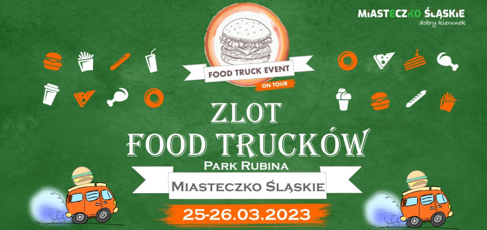 grafika dla wpisu: Zlot Food Trucków w Miasteczku Śląskim