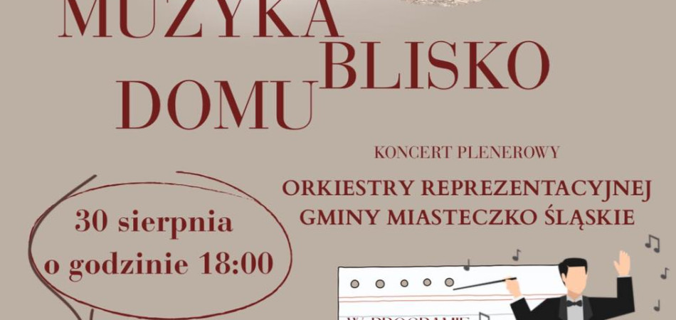 grafika dla wpisu: Koncert &#34;Muzyka Blisko Domu&#34;