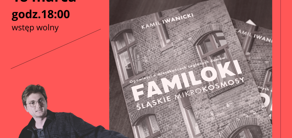 grafika dla wpisu: Spotkanie: najpiękniejsze osiedla familoków na Górnym Śląsku